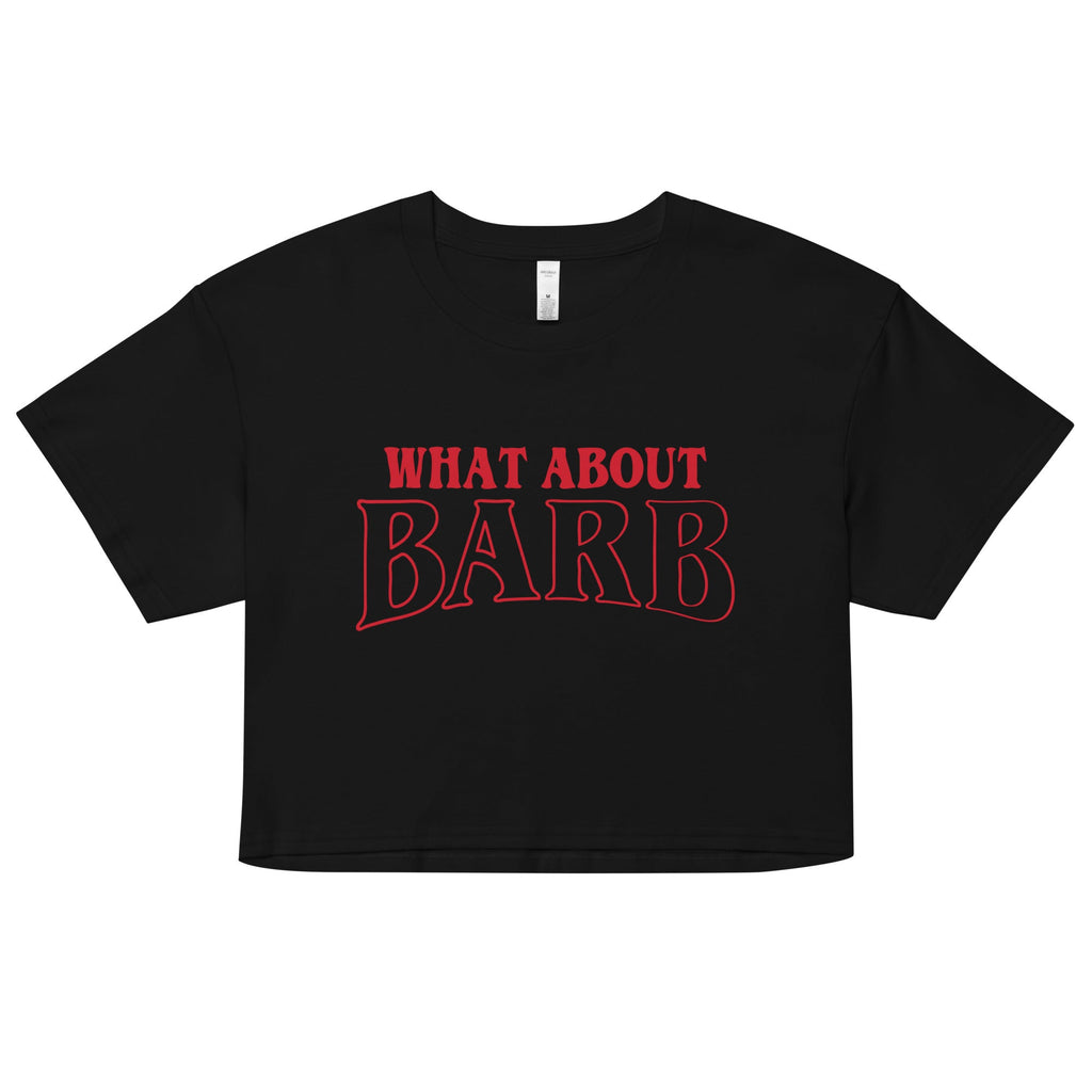 What About Barb? Women's Crop Tee