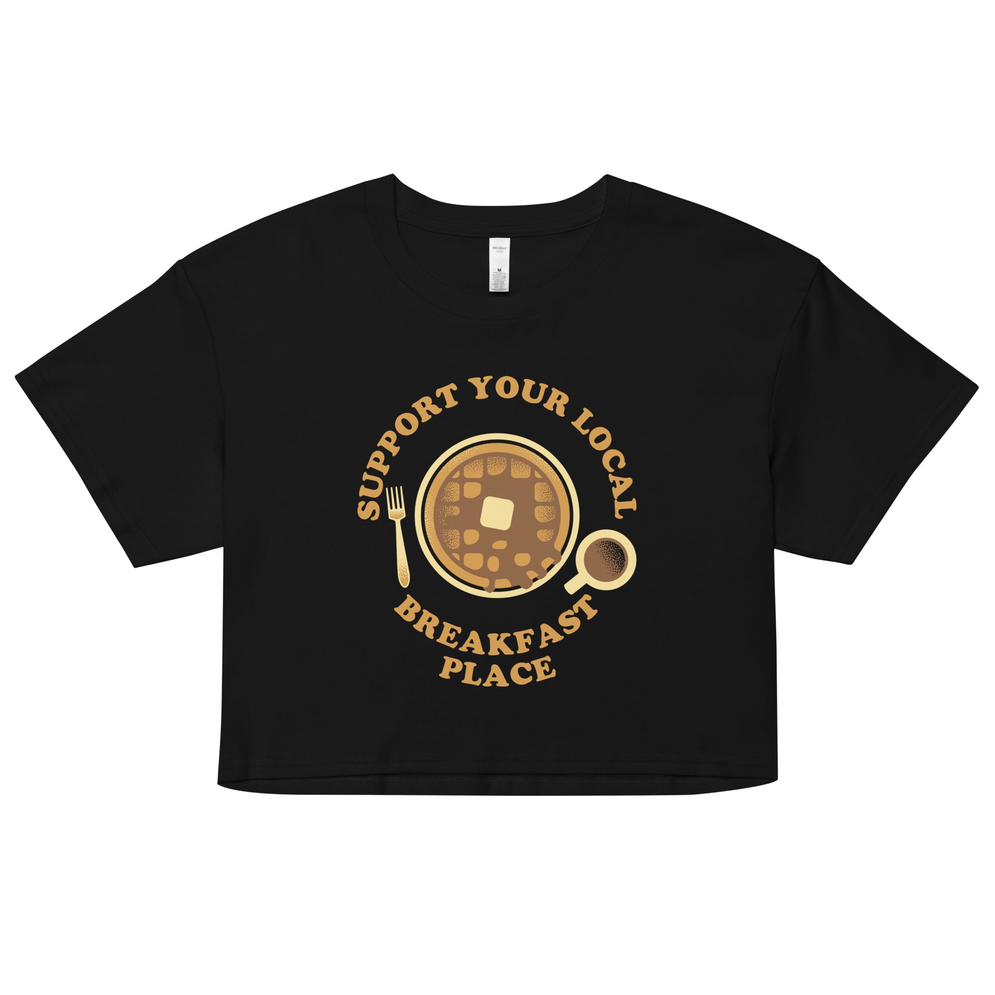 Support Your Local Breakfast Place Women's Crop Tee