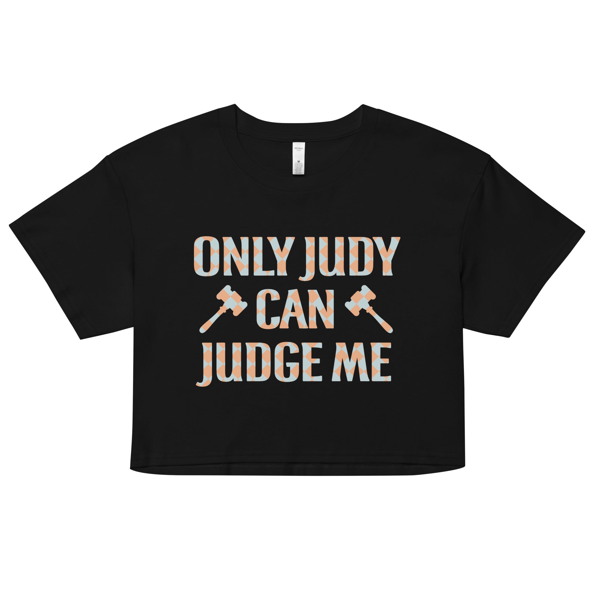 Only Judy Can Judge Me Women's Crop Tee