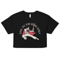Hail To The King, Baby Women's Crop Tee