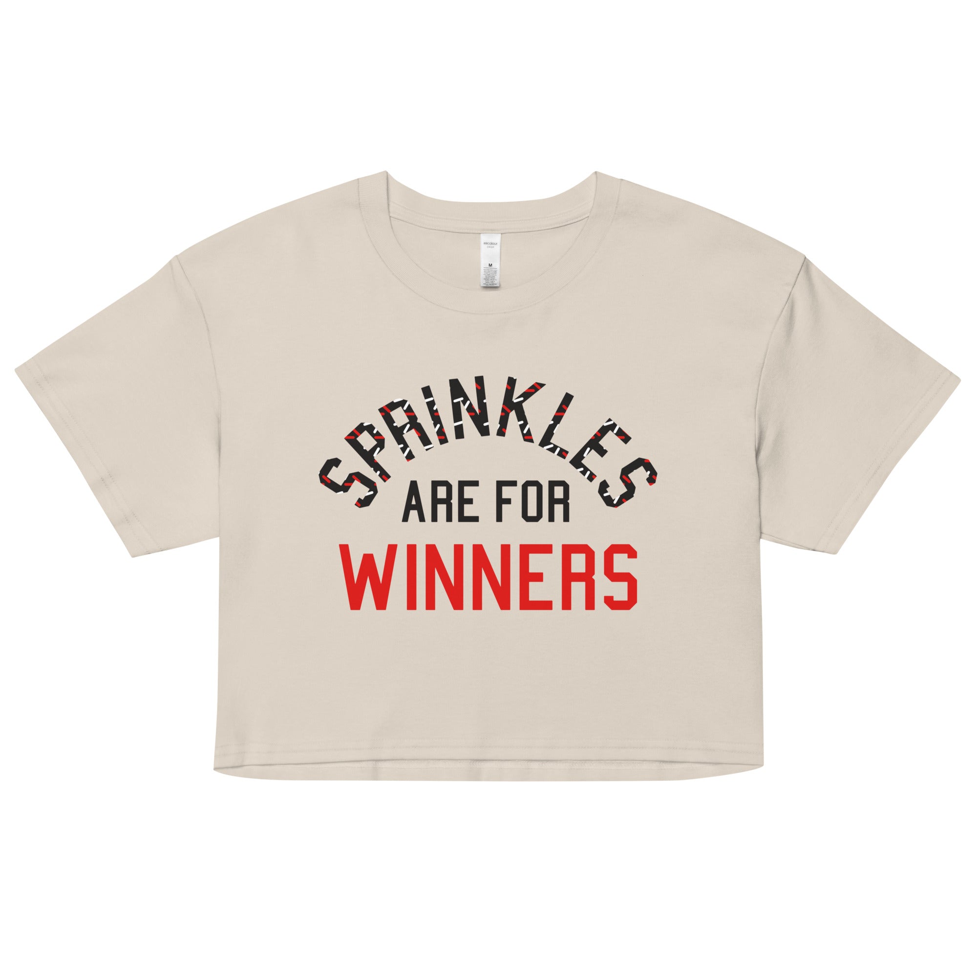 Sprinkles Are For Winners Women's Crop Tee
