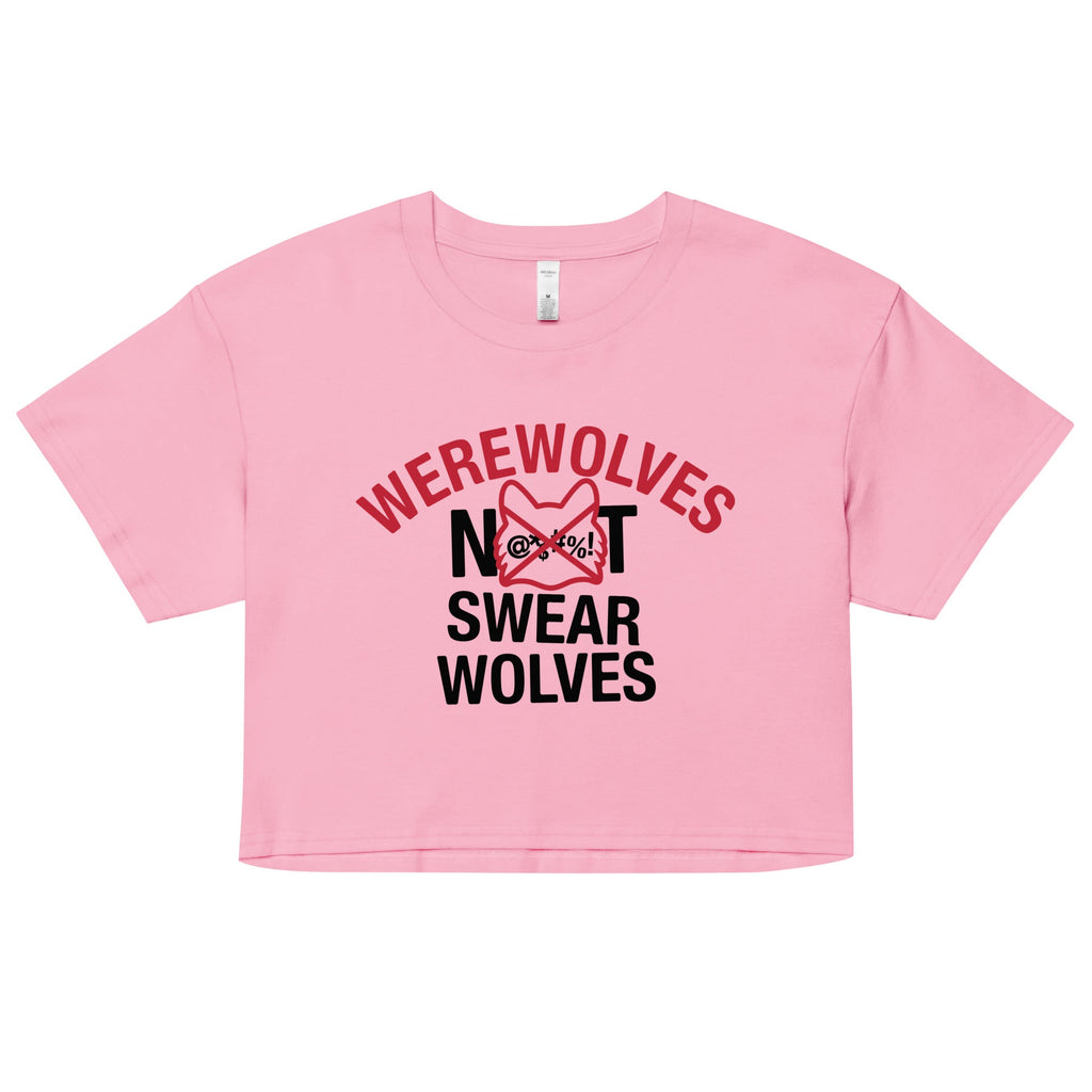 Werewolves Not Swearwolves Women's Crop Tee