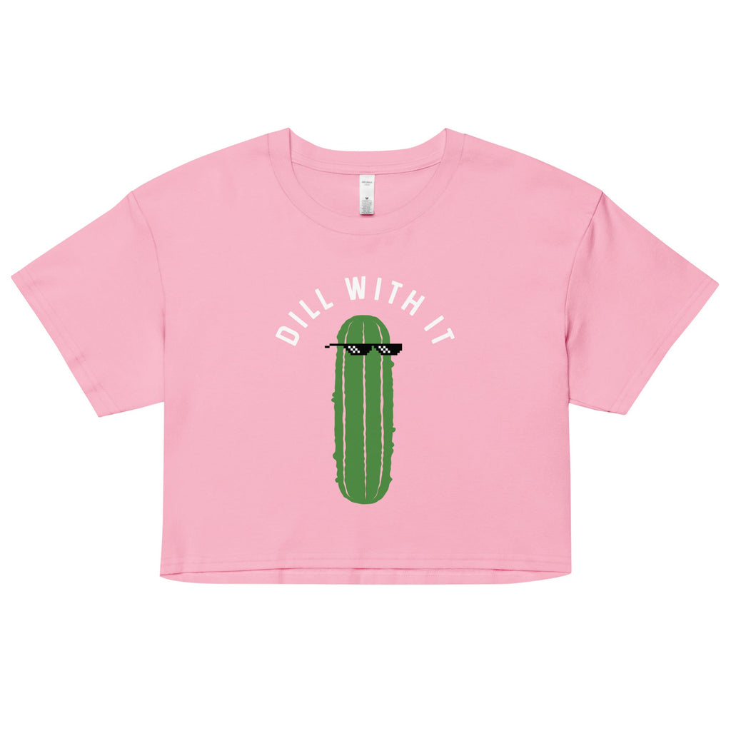 Dill With It Women's Crop Tee