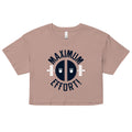 Maximum Effort! Women's Crop Tee