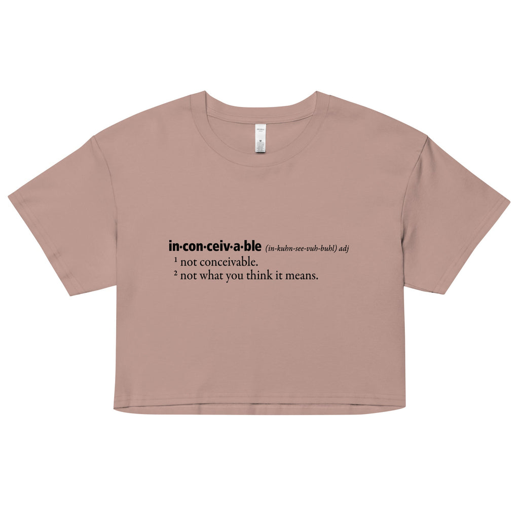 Inconceivable Definition Women's Crop Tee