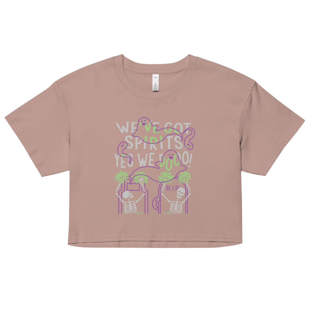 We've Got Spirits Women's Crop Tee