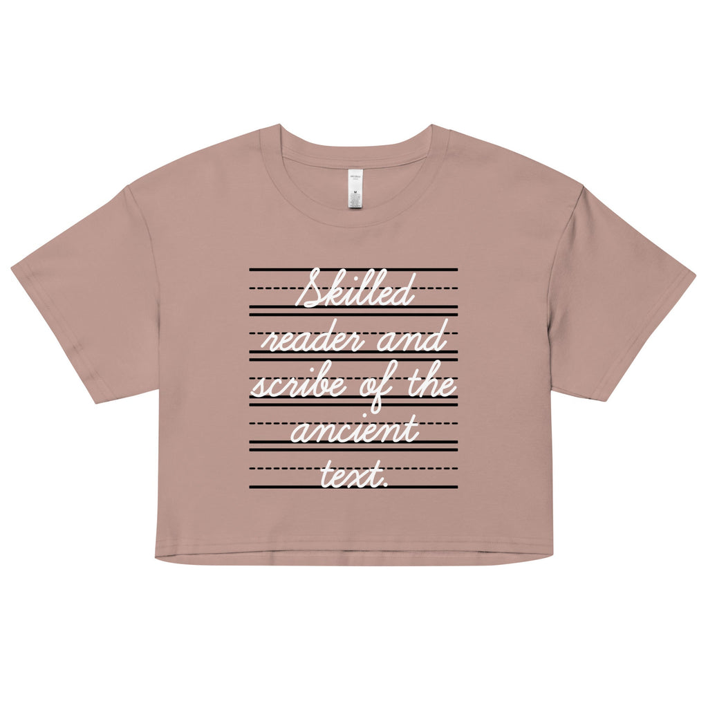 Skilled Reader And Scribe Of The Ancient Text Women's Crop Tee
