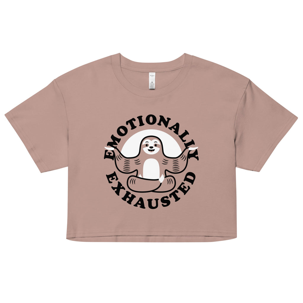 Emotionally Exhausted Women's Crop Tee
