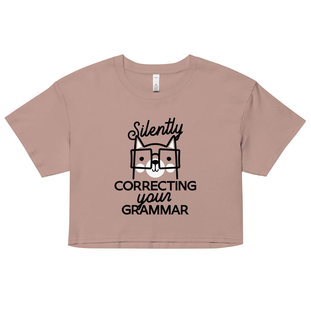 Silently Correcting Your Grammar Women's Crop Tee