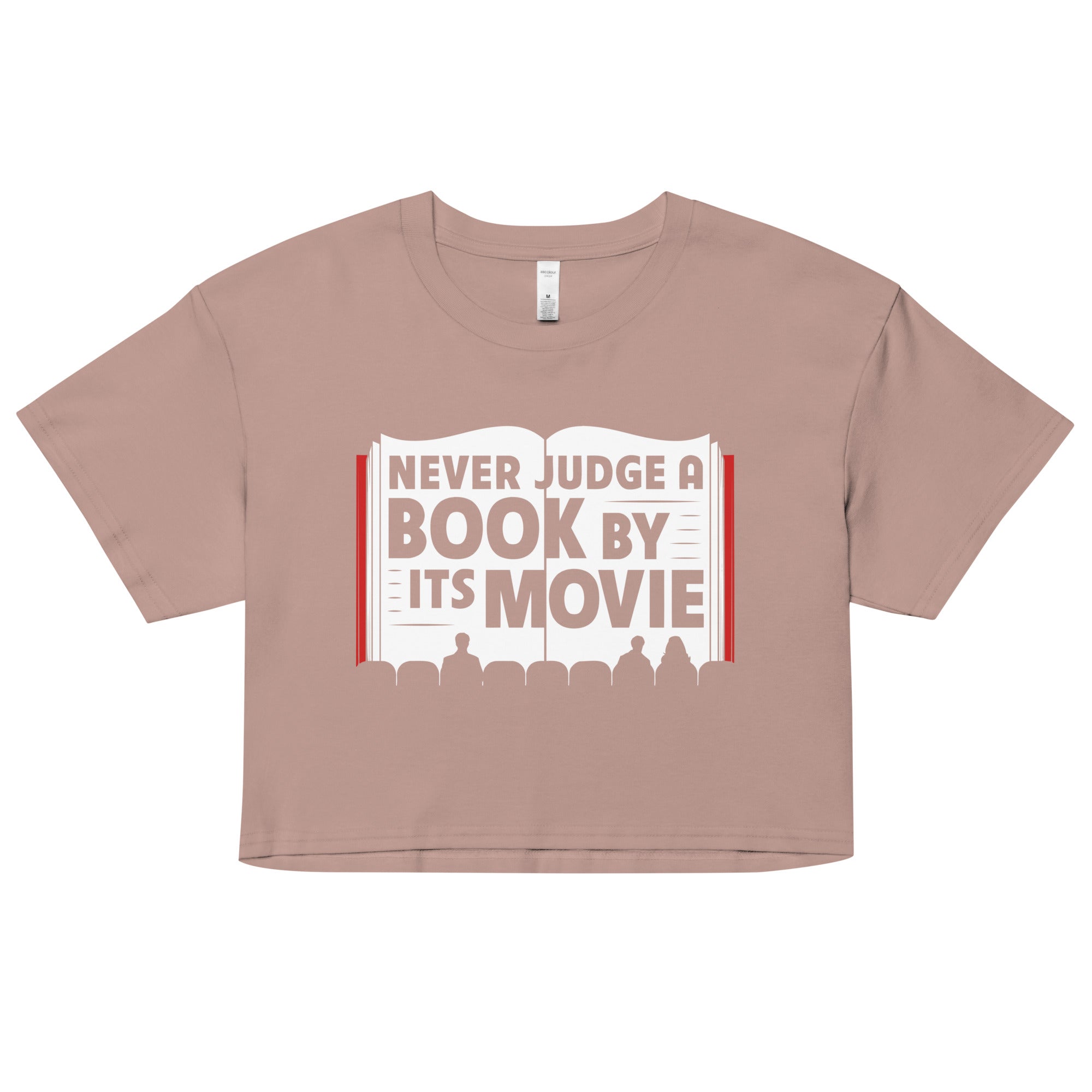Never Judge A Book By Its Movie Women's Crop Tee