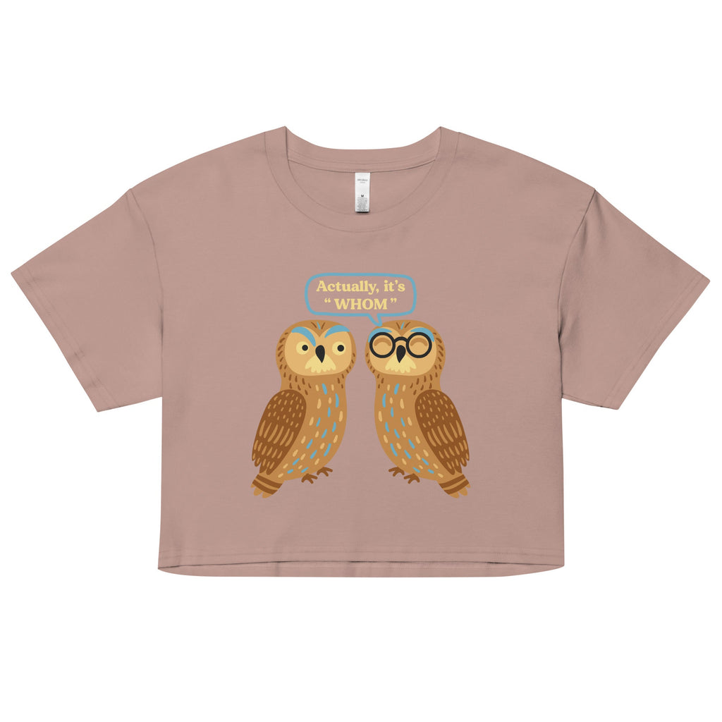 Actually, It's Whom Women's Crop Tee