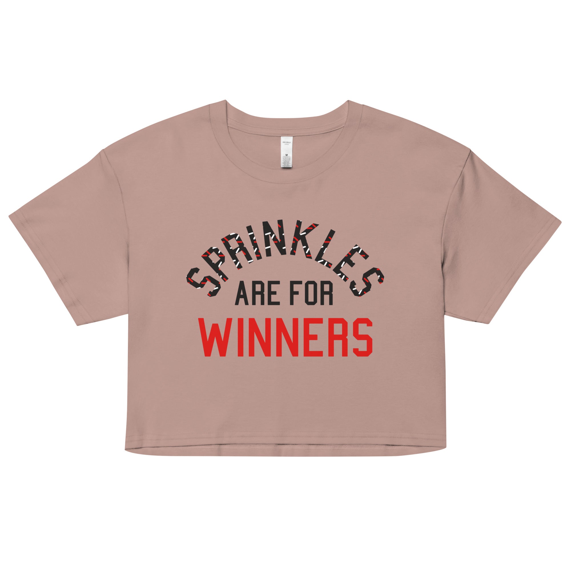 Sprinkles Are For Winners Women's Crop Tee