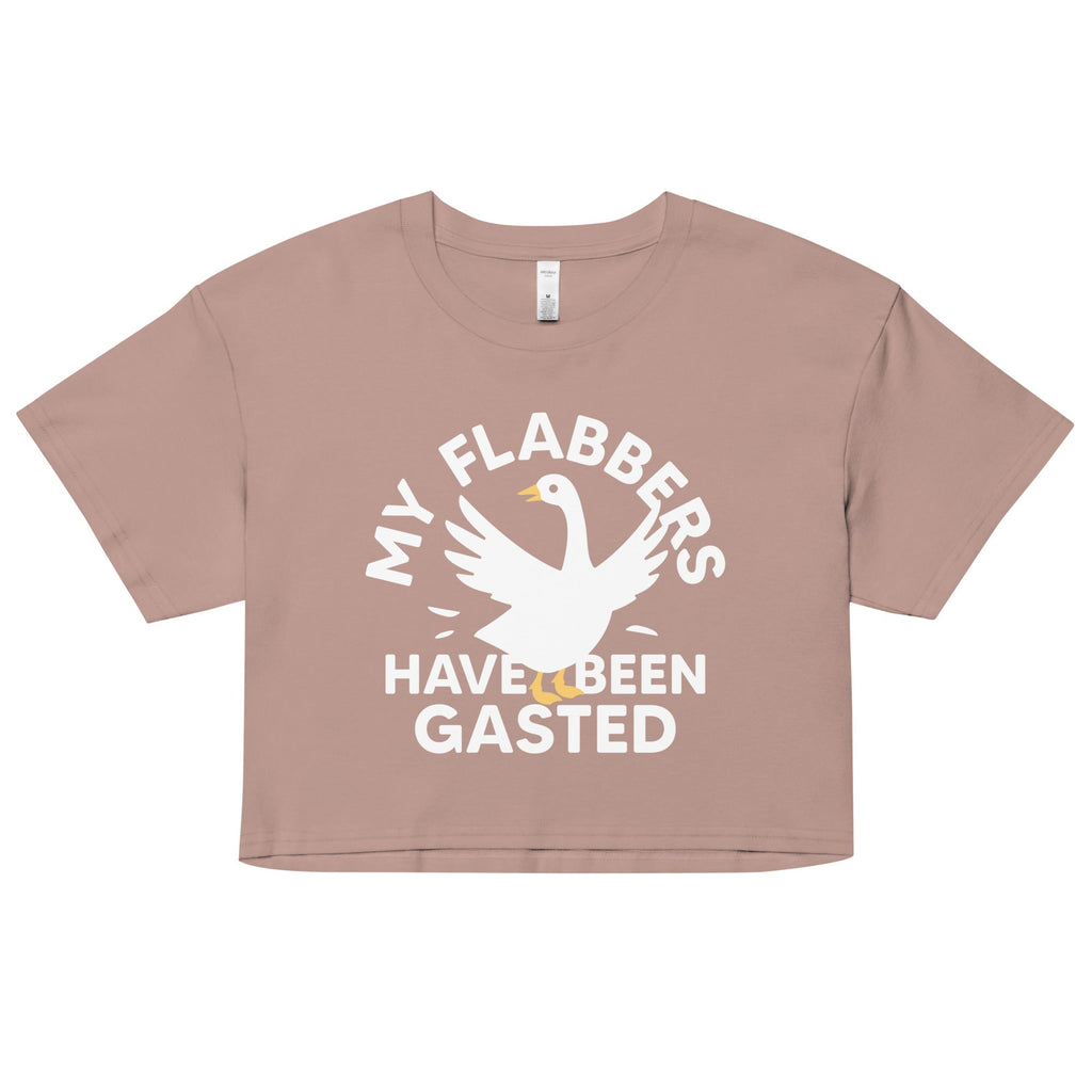 My Flabbers Have Been Gasted Women's Crop Tee
