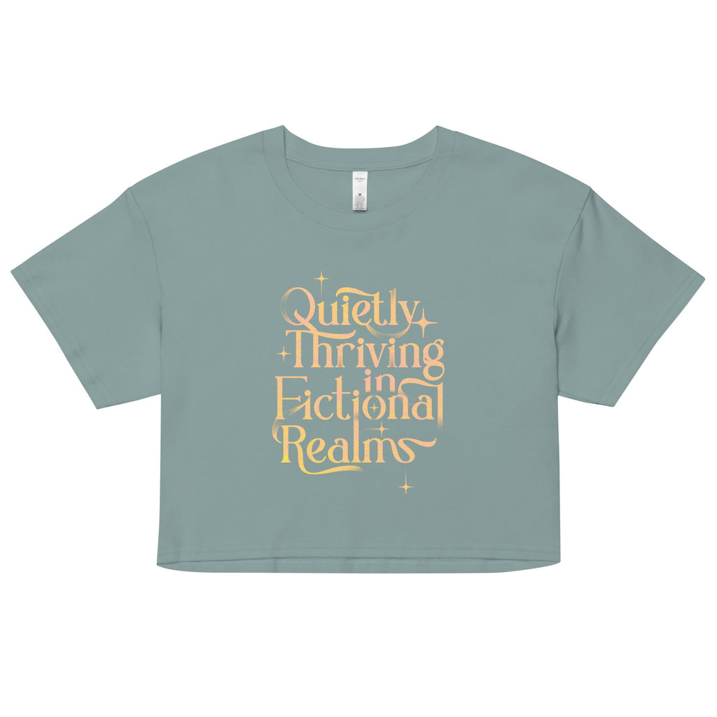 Quietly Thriving In Fictional Realms Women's Crop Tee