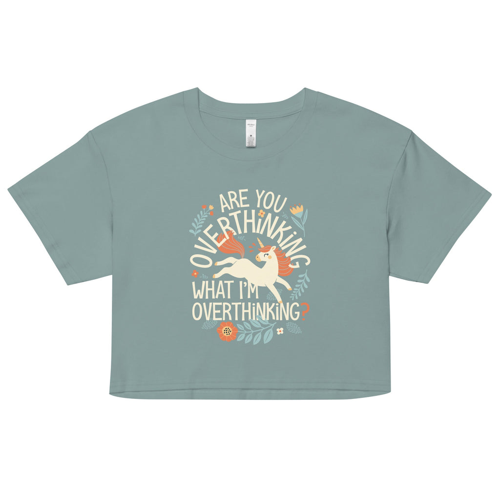 Are You Overthinking What I'm Overthinking? Women's Crop Tee