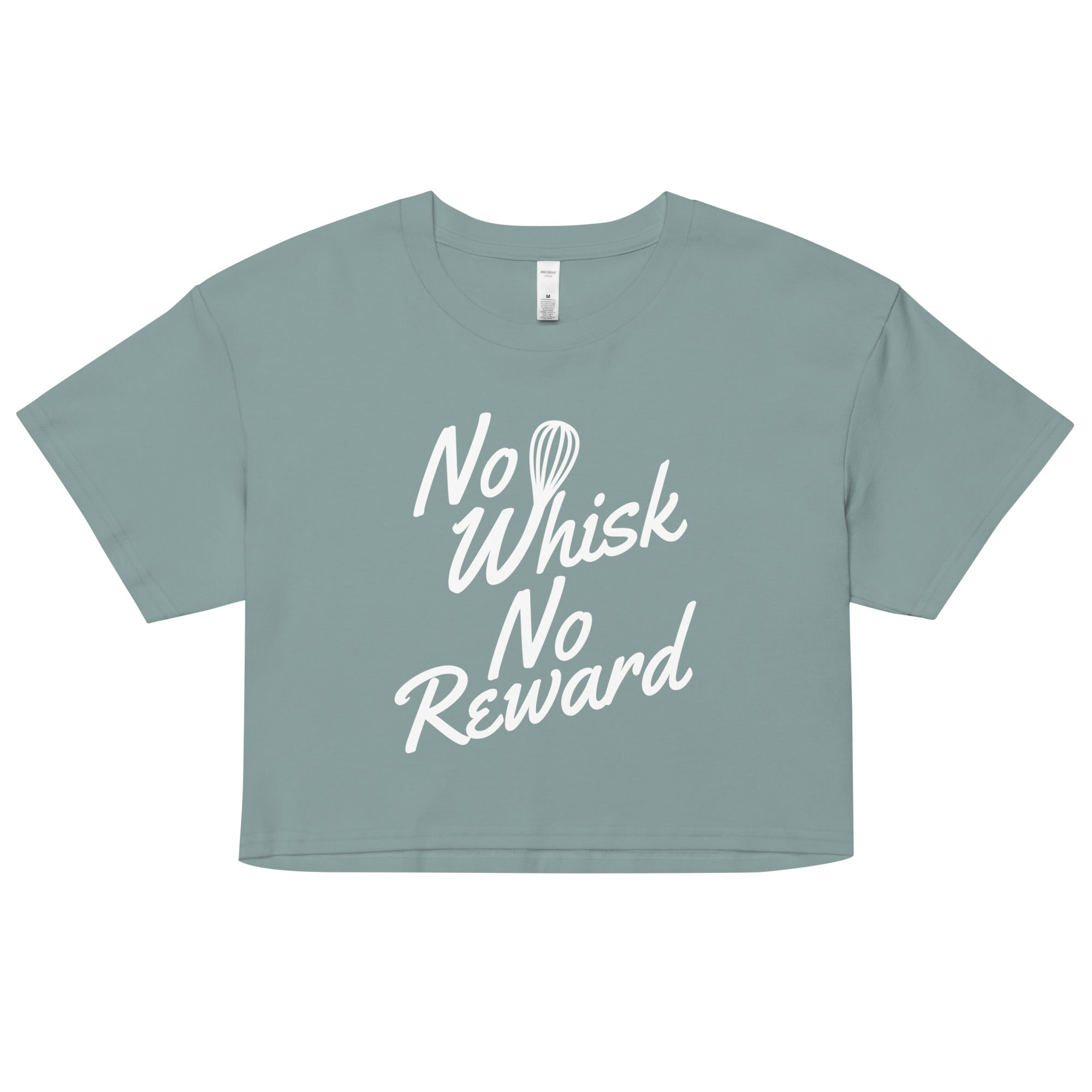 No Whisk No Reward Women's Crop Tee