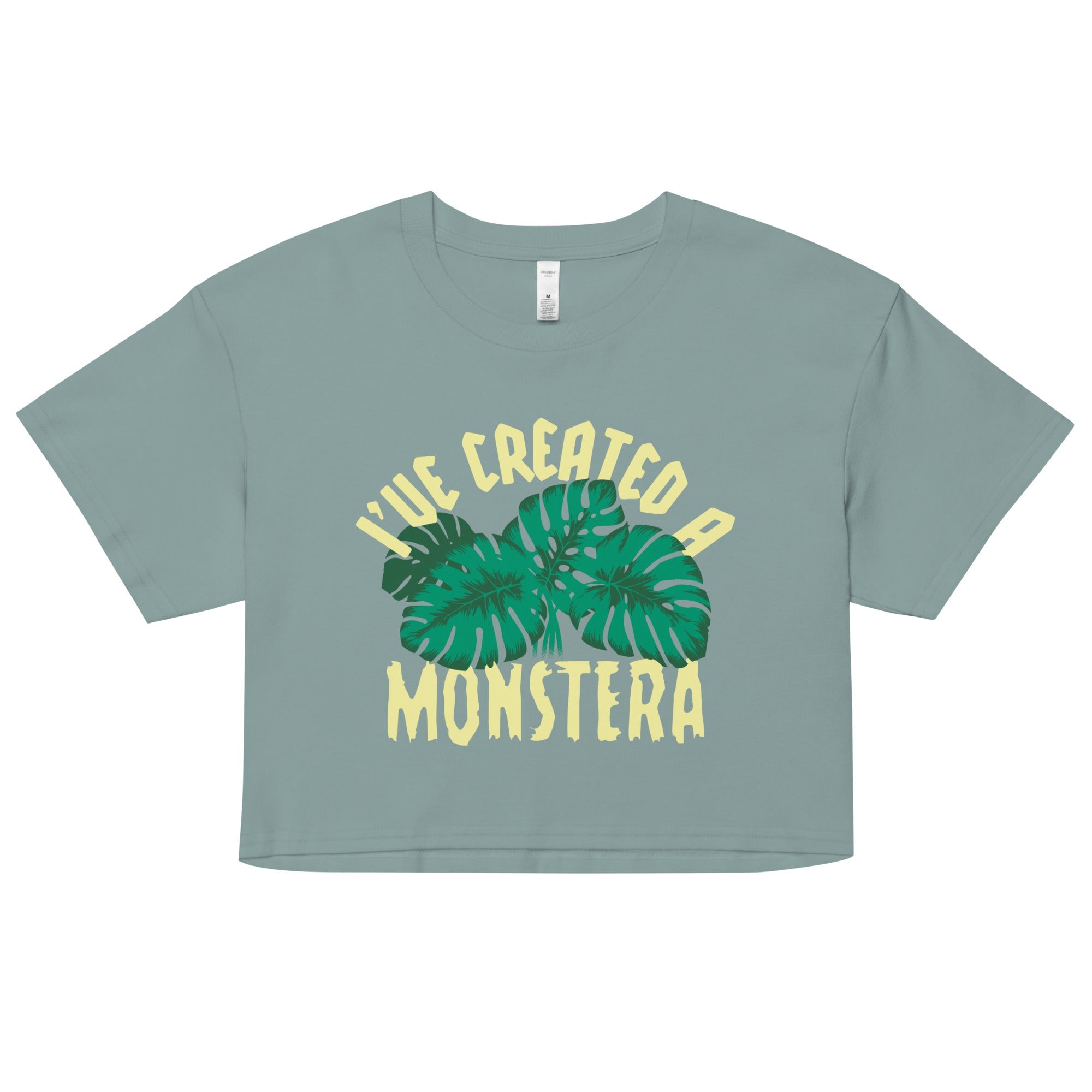 I've Created A Monstera Women's Crop Tee