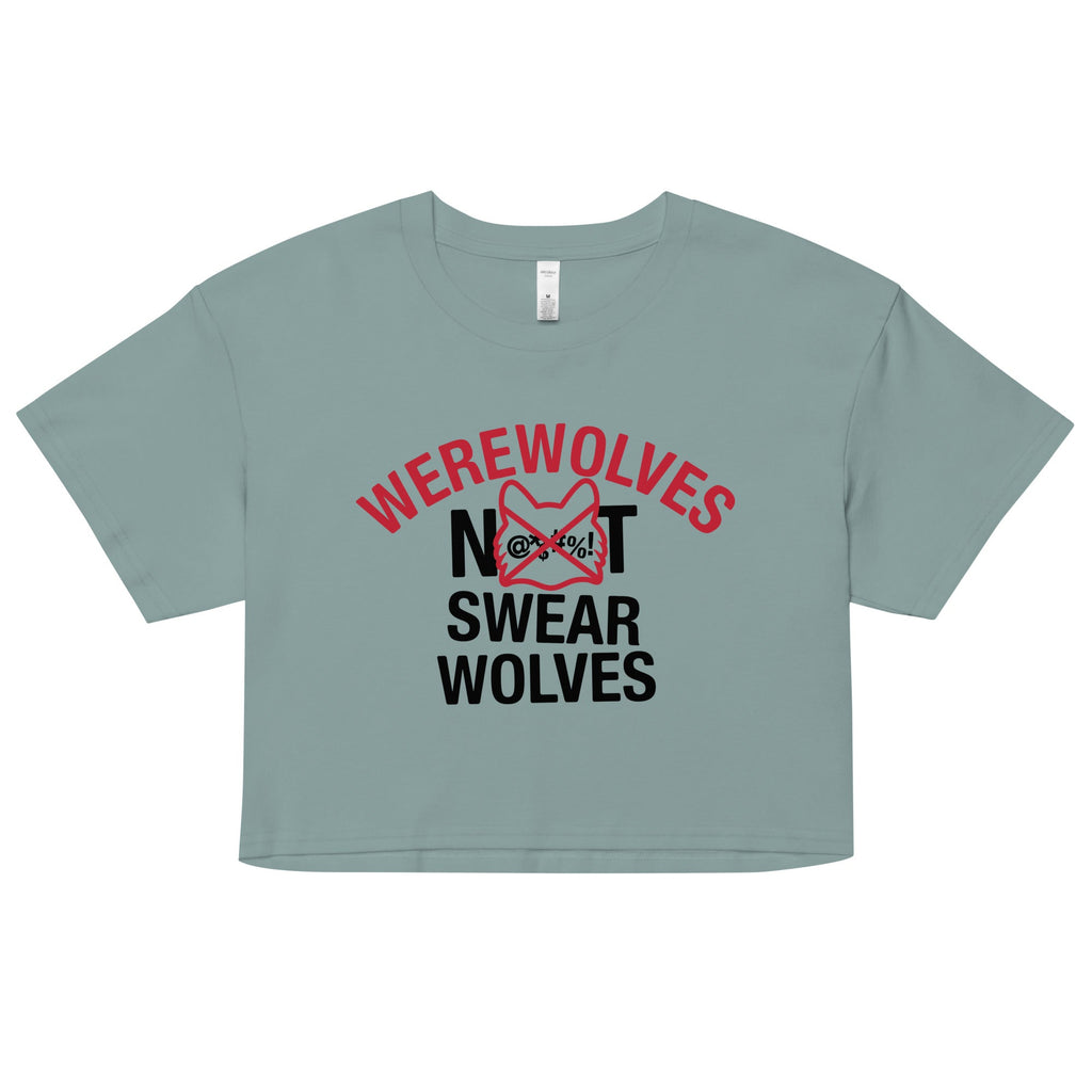 Werewolves Not Swearwolves Women's Crop Tee