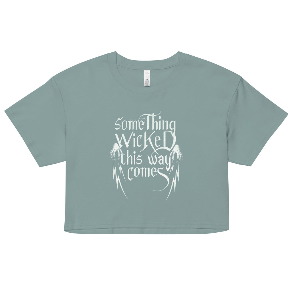 Something Wicked This Way Comes Women's Crop Tee