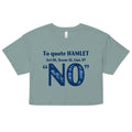 To Quote Hamlet Women's Crop Tee