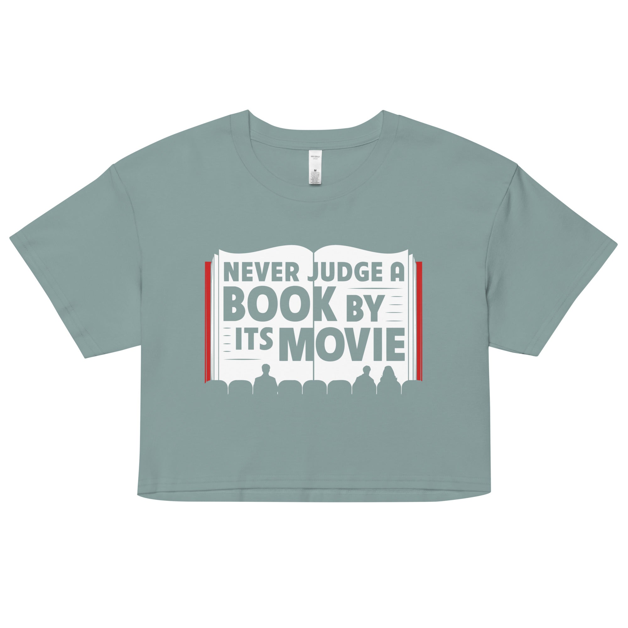 Never Judge A Book By Its Movie Women's Crop Tee