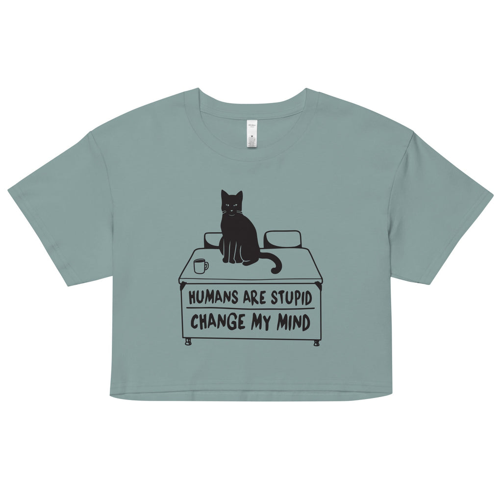Humans Are Stupid Women's Crop Tee