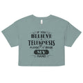 If You Believe In Telekinesis Please Raise My Hand Women's Crop Tee