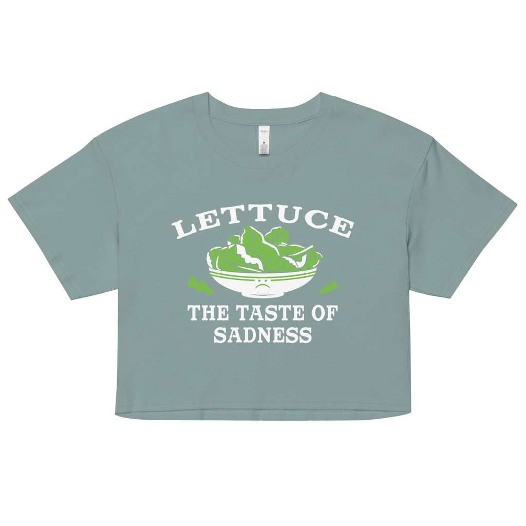 Lettuce, The Taste Of Sadness Women's Crop Tee