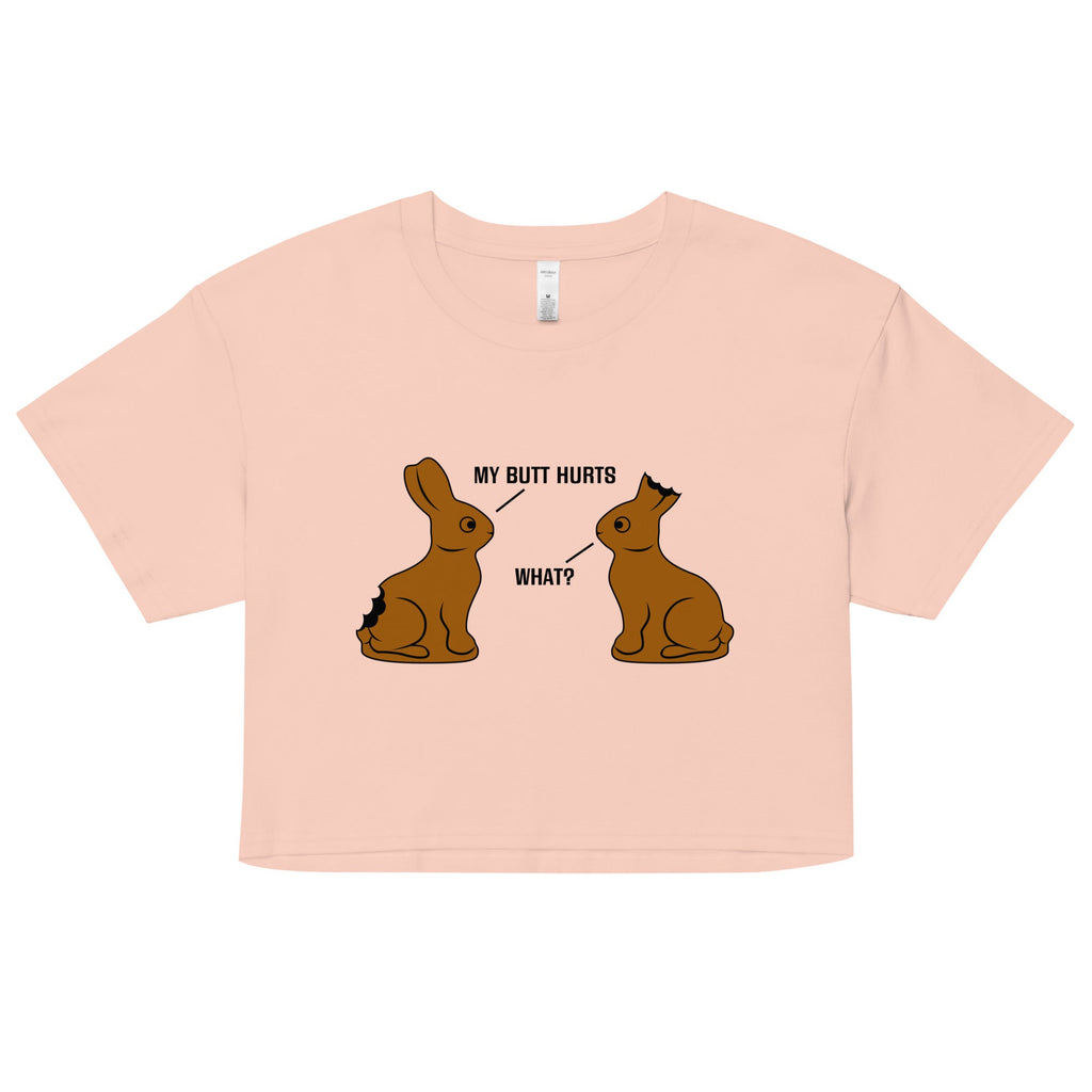 My Butt Hurts Women's Crop Tee
