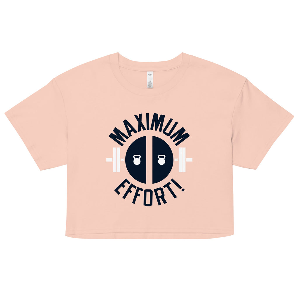 Maximum Effort! Women's Crop Tee