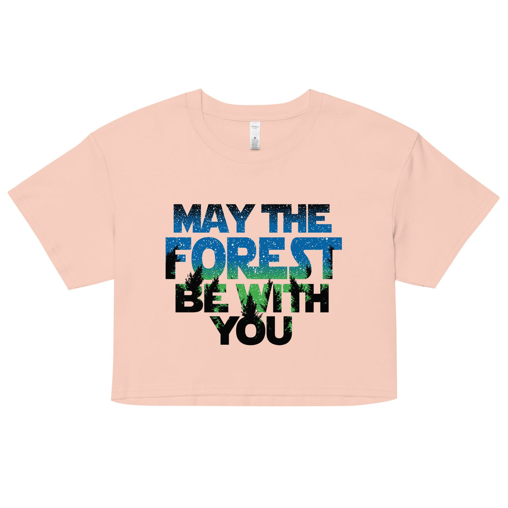 May The Forest Be With You Women's Crop Tee