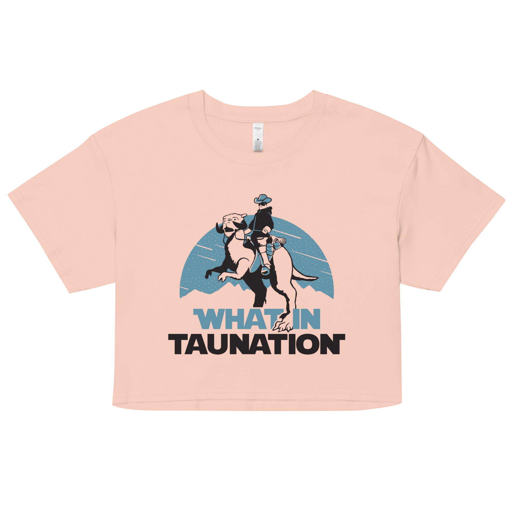 What In Taunation Women's Crop Tee