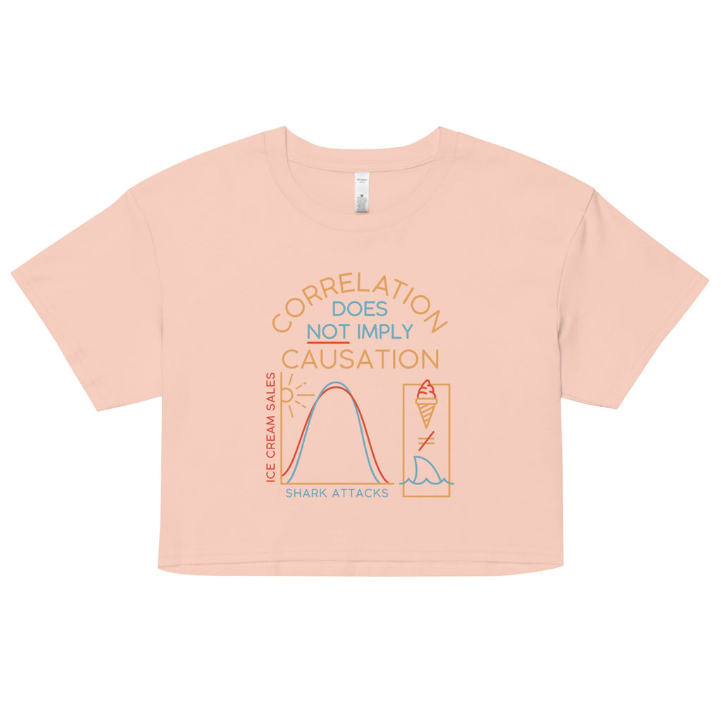 Correlation Does Not Imply Causation Women's Crop Tee