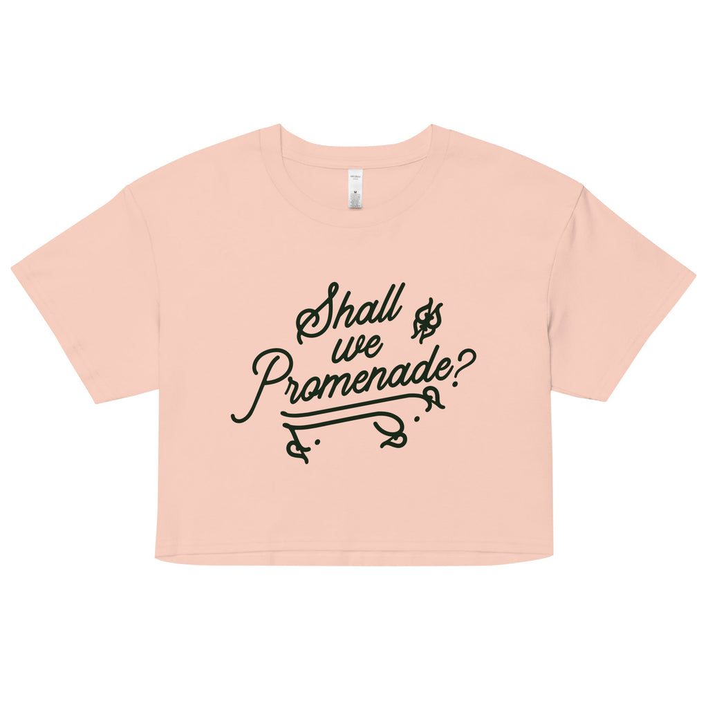 Shall We Promenade? Women's Crop Tee