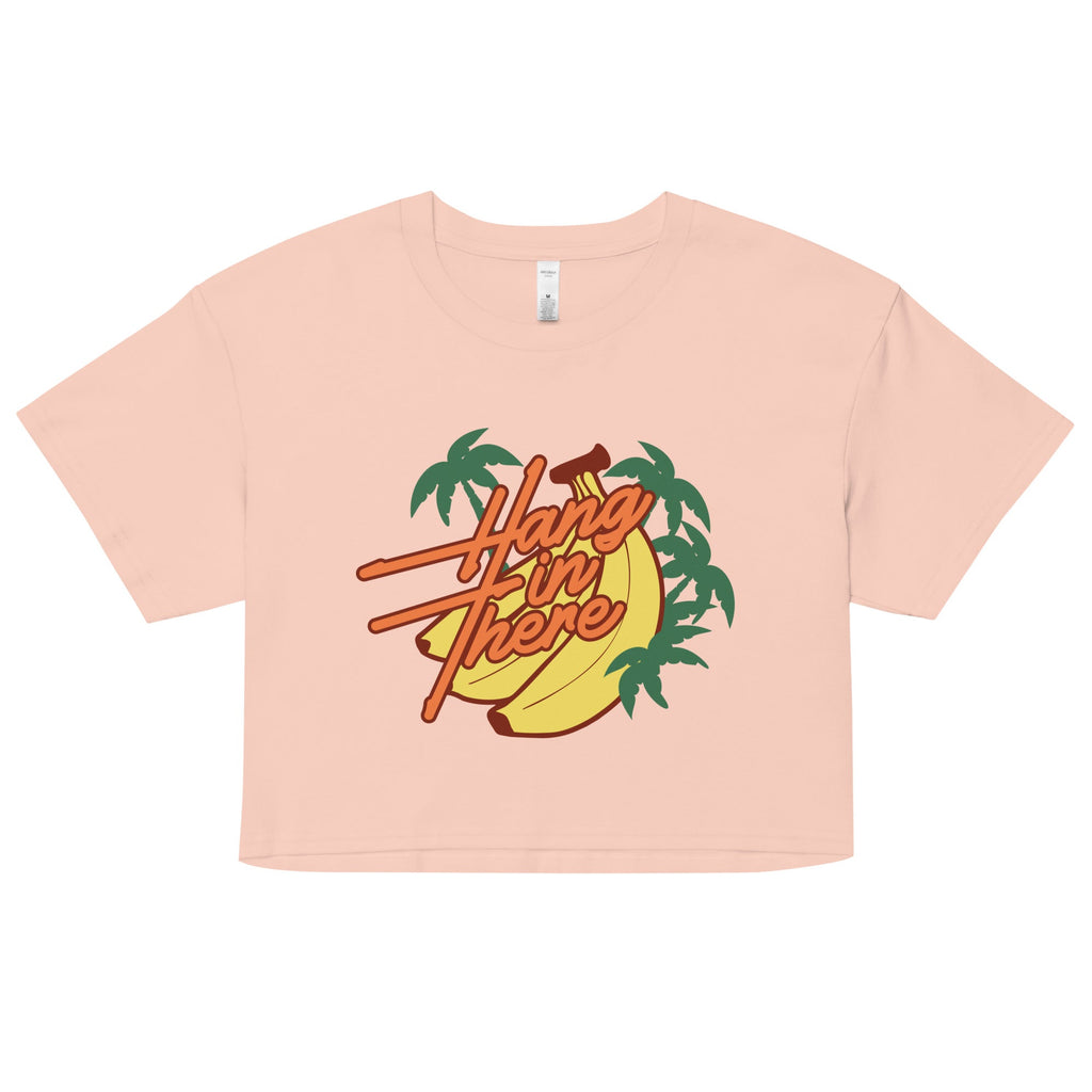 Hang In There Women's Crop Tee