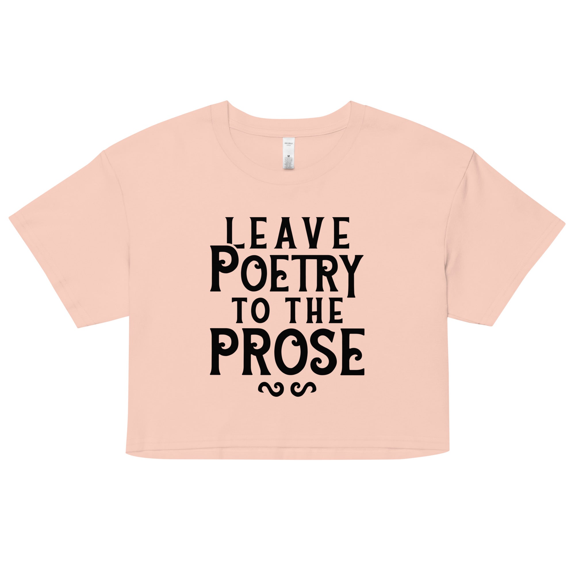 Leave Poetry To The Prose Women's Crop Tee