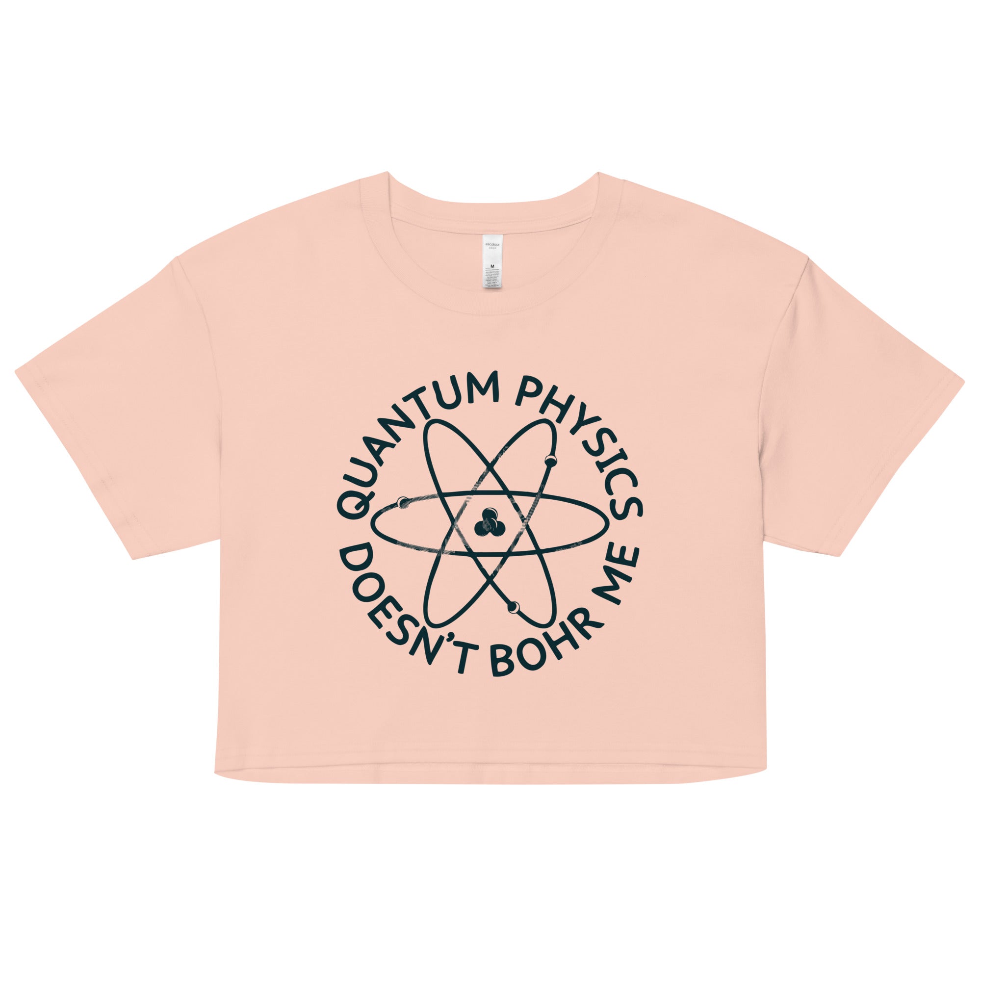Quantum Physics Doesn't Bohr Me Women's Crop Tee