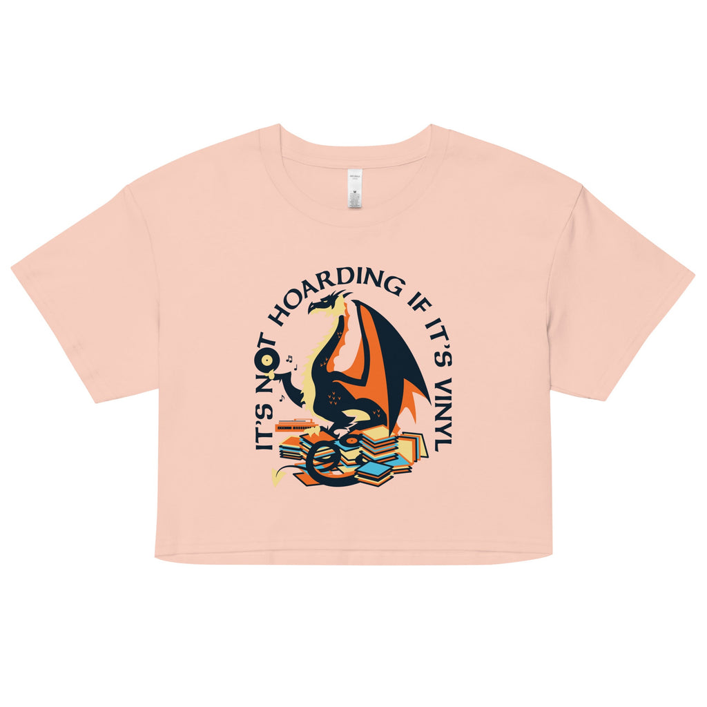 It's Not Hoarding If It's Vinyl Women's Crop Tee