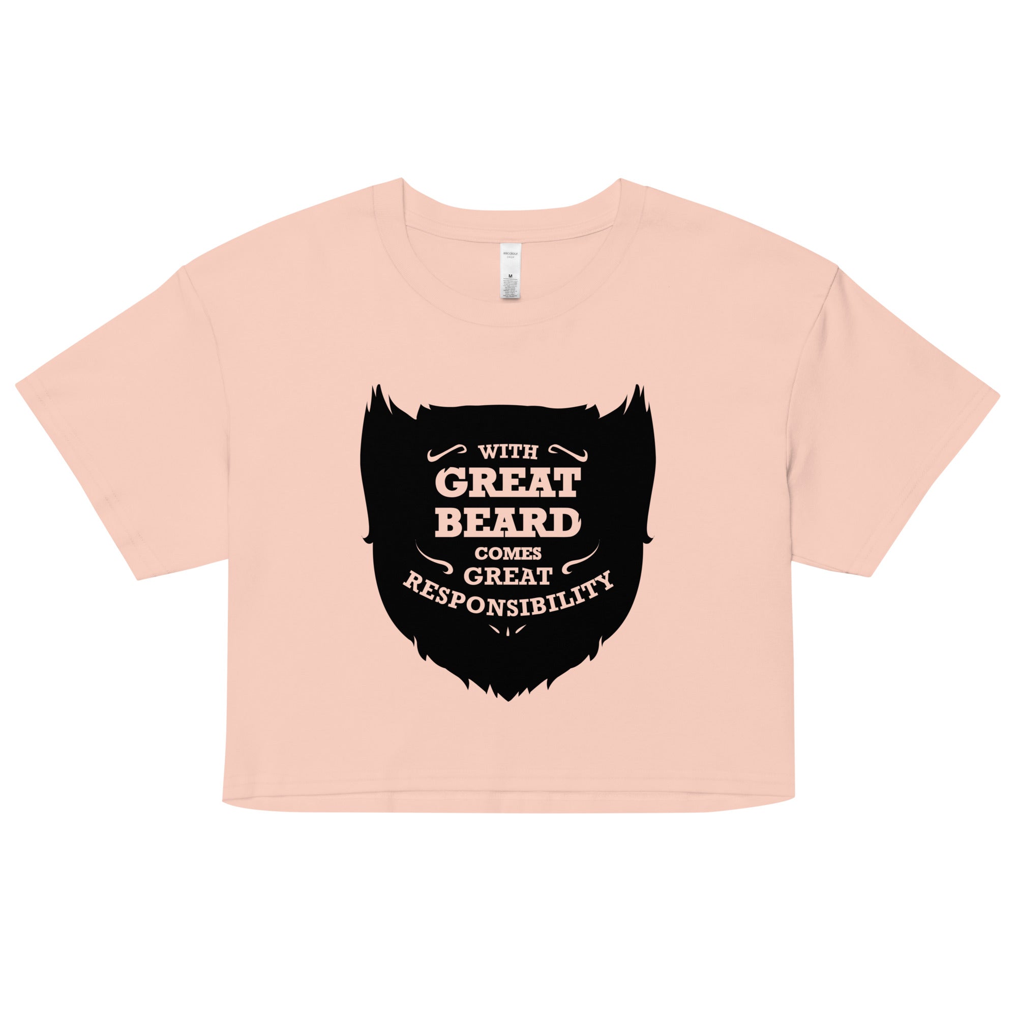 With Great Beard Comes Great Responsibility Women's Crop Tee