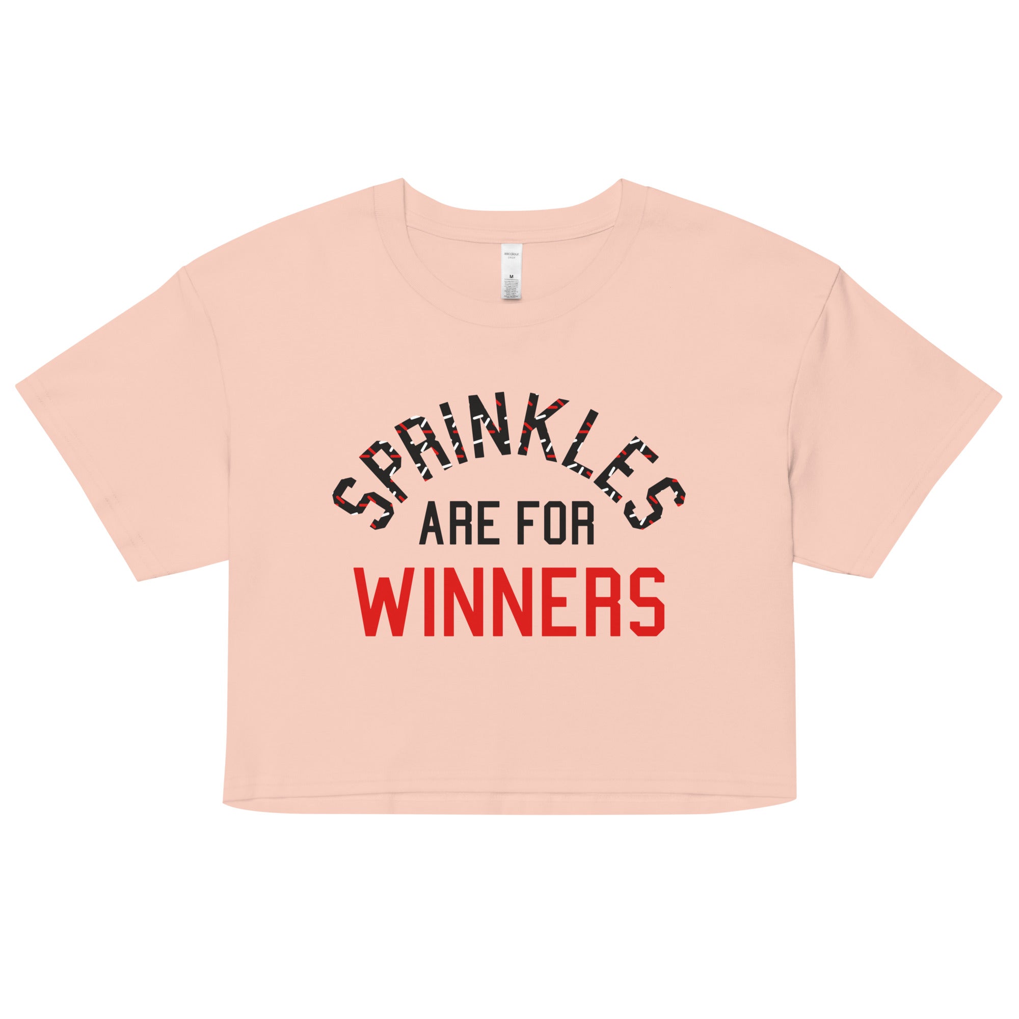 Sprinkles Are For Winners Women's Crop Tee