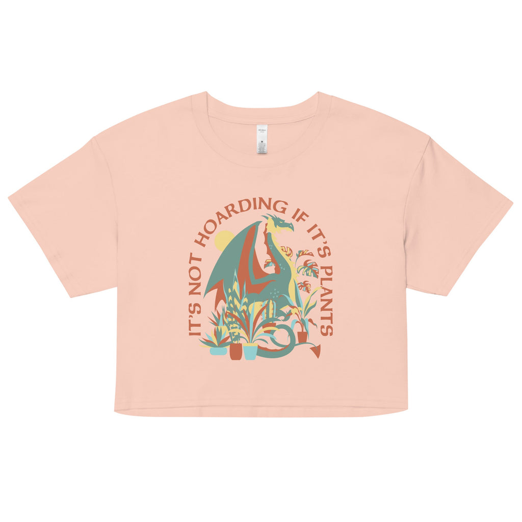 It's Not Hoarding If It's Plants Women's Crop Tee