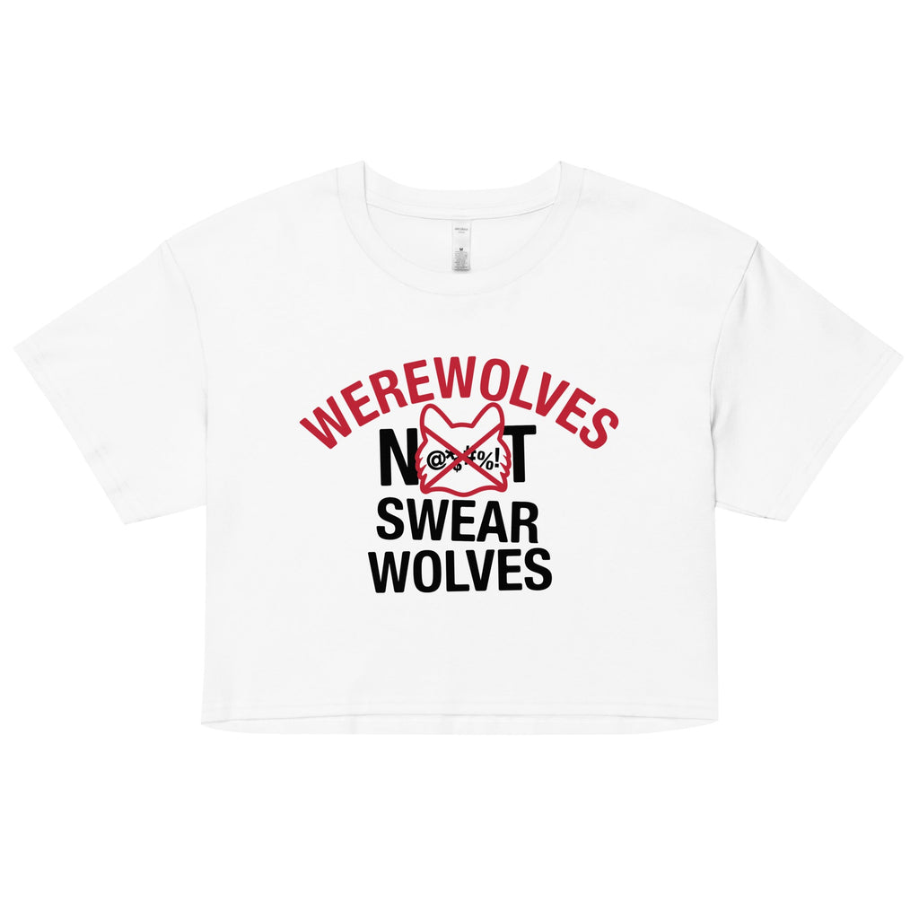 Werewolves Not Swearwolves Women's Crop Tee
