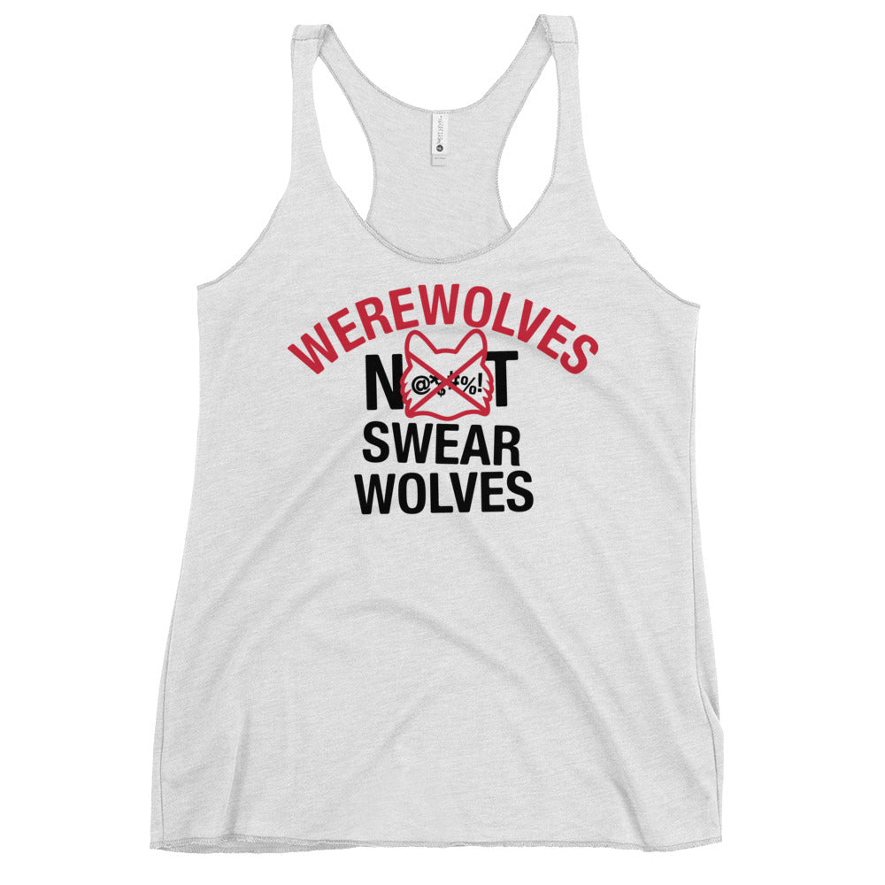 Werewolves Not Swearwolves Women's Racerback Tank