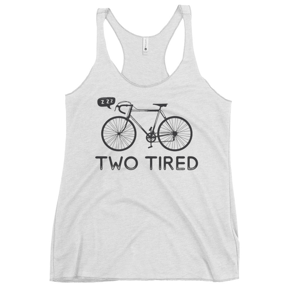 Two Tired Women's Racerback Tank