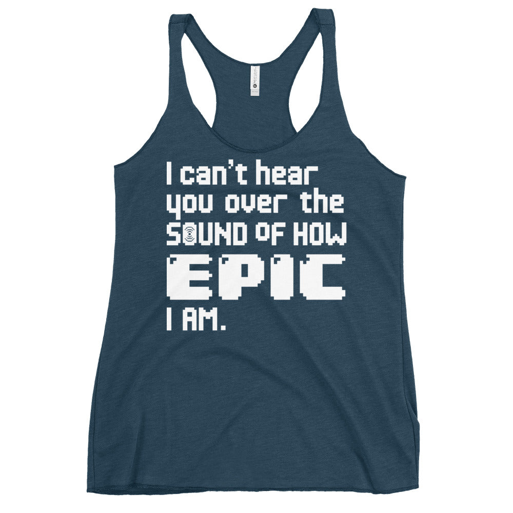 I Can't Hear You Women's Racerback Tank