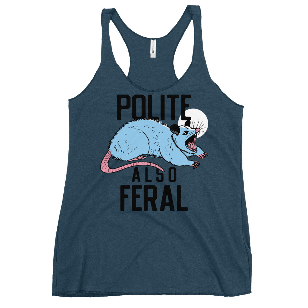 Polite Also Feral Women's Racerback Tank