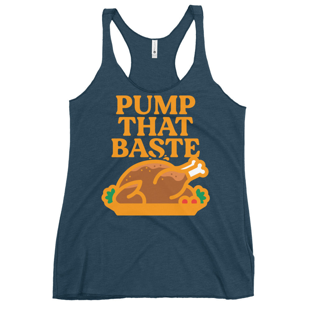 Pump That Baste Women's Racerback Tank