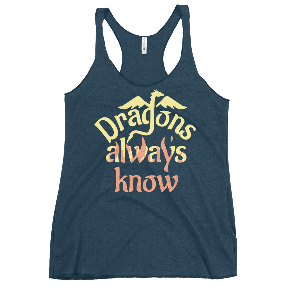 Dragons Always Know Women's Racerback Tank