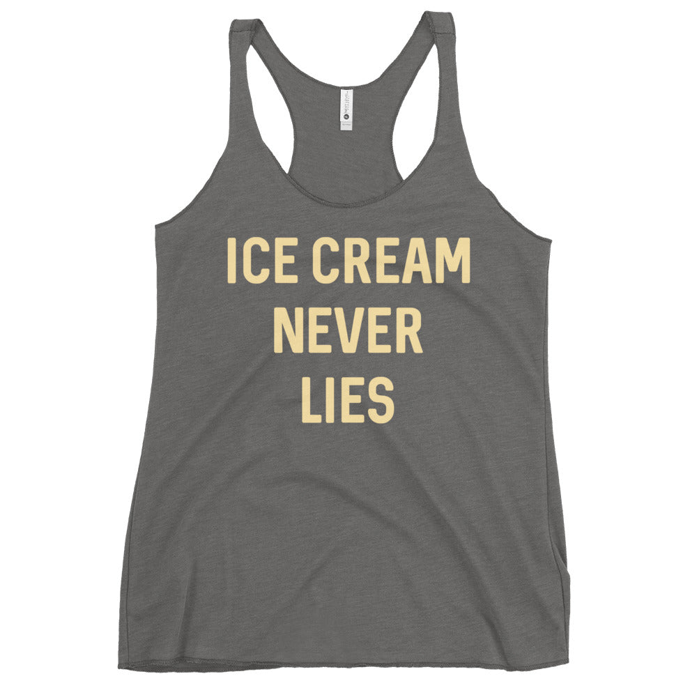 Ice Cream Never Lies Women's Racerback Tank