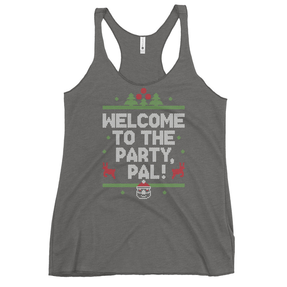 Welcome To The Party, Pal! Women's Racerback Tank
